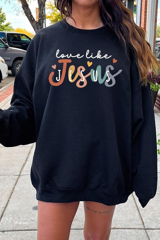 Love Like Jesus Graphic Plus Sweatshirt
